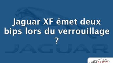 Jaguar XF émet deux bips lors du verrouillage ?